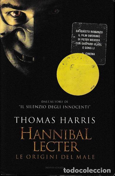 Livres: Hannibal Lecter: Le origini del male- 9788804564881