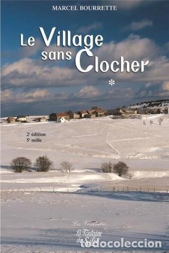 Libri di seconda mano: Le village sans clocher- 9782842060527