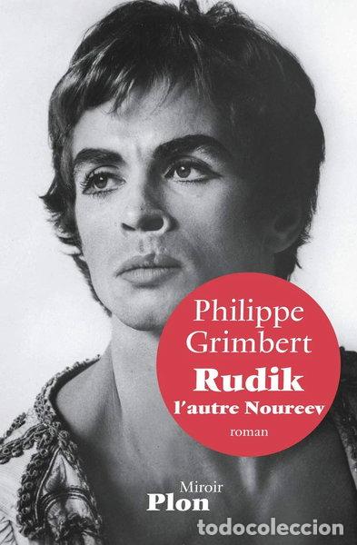Libros: Rudik, l'autre Noureev- 9782259218498