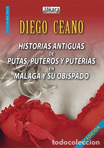 Libros: Historias antiguas de putas, puteros y puter&iacute;as en M&aacute;laga y su obispado- 9788461454235