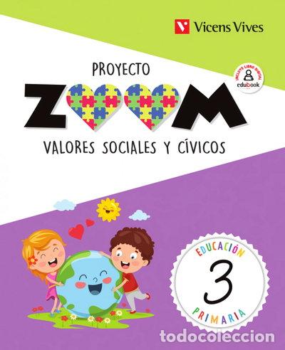 Libros: Valores sociales y c&iacute;vicos 3 (Zoom)- 9788468260808