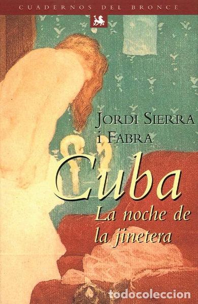 Libri di seconda mano: Cuba, la noche de la jinetera- 9788484539858