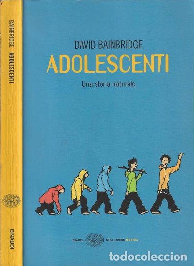 Libros: Adolescenti. Una storia naturale- 9788806200961