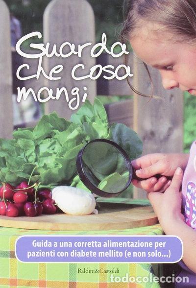 B&uuml;cher: Guarda che cosa mangi- 9788866208792