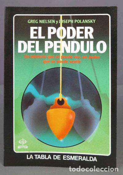 B&uuml;cher: El poder del P&eacute;ndulo- 9788476402313