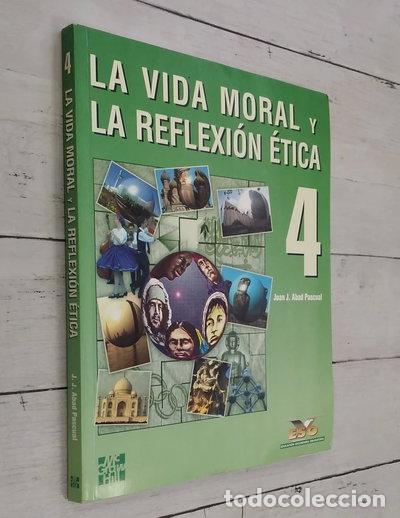 Libri di seconda mano: La vida moral y la reflexi&oacute;n &eacute;tica- 9788448117894