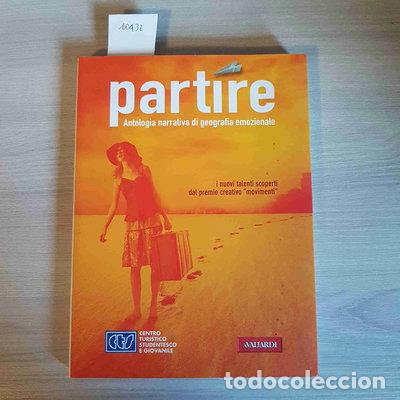 Libri di seconda mano: Partire- 9788878873292