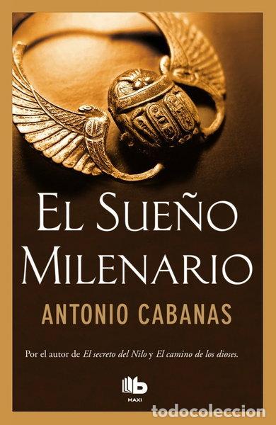 Libros: El sue&ntilde;o milenario- 9788490702697