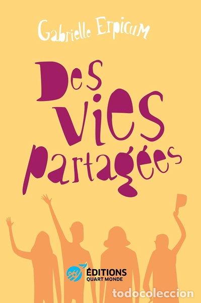 Livres: Des vies partag&eacute;es- 9791091178891