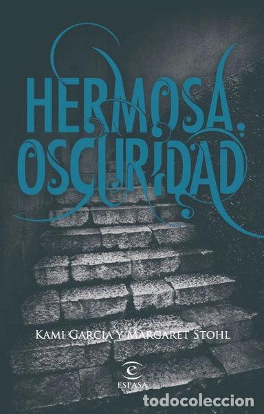 Livres: Hermosa oscuridad- 9788467034448
