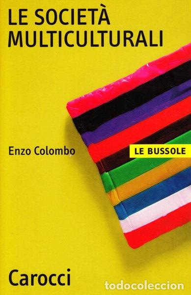 Libros: Le societ&agrave; multiculturali- 9788843021130