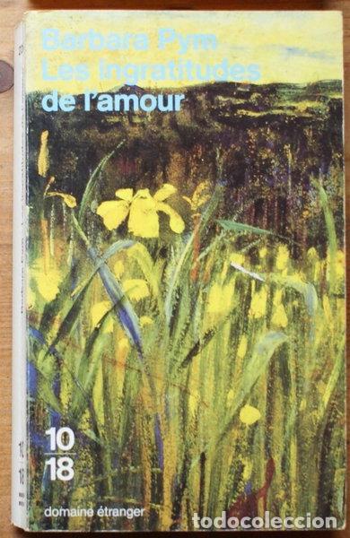 Libros: Les ingratitudes de l'amour- 9782264018236