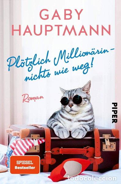 Libros: Pl&ouml;tzlich Million&auml;rin - nichts wie weg!- 9783492061322