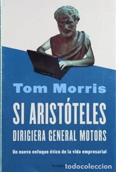 Libri di seconda mano: Si Arist&oacute;teles dirigiera General Motors- 9788408022367