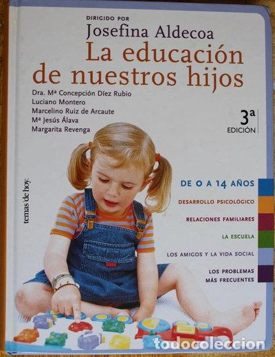 B&uuml;cher: La educaci&oacute;n de nuestros hijos- 9788484600961
