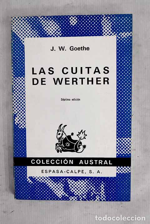 B&uuml;cher: Las cuitas de Werther.- Goethe, Johann Wolfgang von