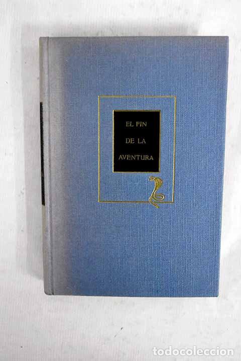 Libros: El fin de la aventura.- Greene, Graham