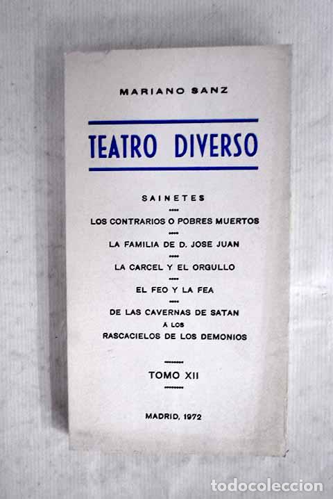 Libros: Teatro diverso: Sanz Sanz, Mariano.- Sanz Sanz, Mariano