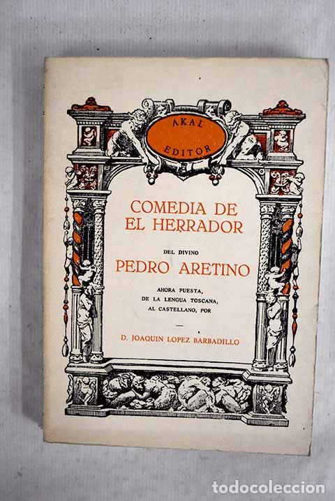 Libros: Comedia de El Herrador.- Aretino, Pietro