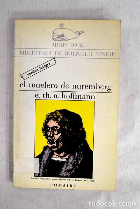 Libros: El tonelero de Nuremberg.- Hoffmann, Ernst T. A.