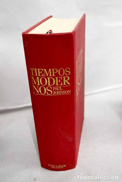 Libros: Tiempos modernos: Johnson, Paul.- Johnson, Paul