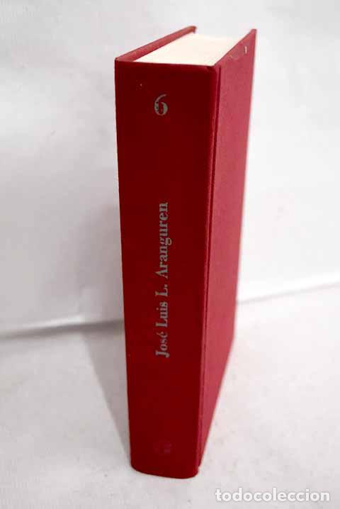 Libros: Obras completas, tomo VI.- L&oacute;pez Aranguren, Jos&eacute; Luis