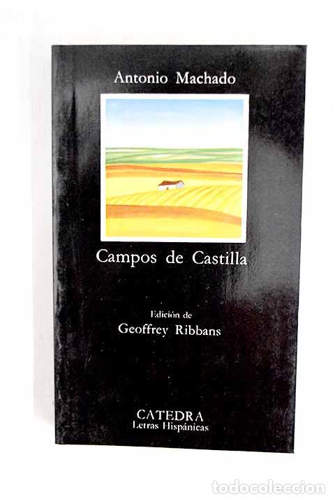Livres: Campos de Castilla: (1907-1917).- Machado, Antonio