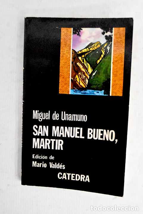 Libros: San Manuel Bueno, m&aacute;rtir.- Unamuno, Miguel de