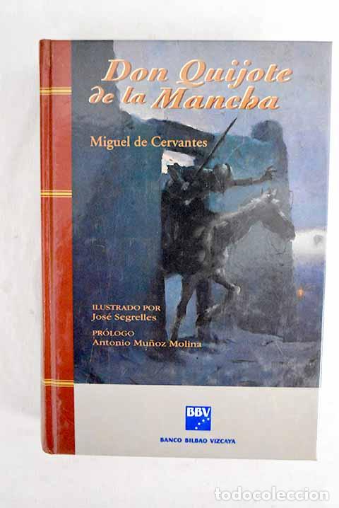 Libros: Don Quijote de la Mancha.- Cervantes Saavedra, Miguel de