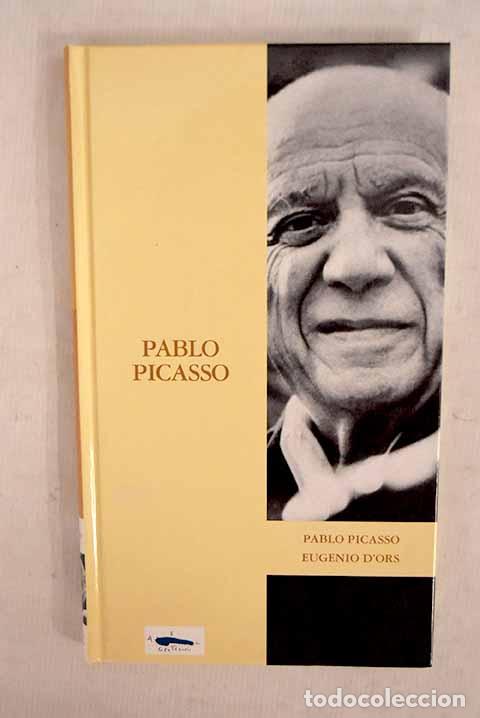 Libros: Pablo Picasso en tres revisiones.- Ors, Eugenio d - Foto 1