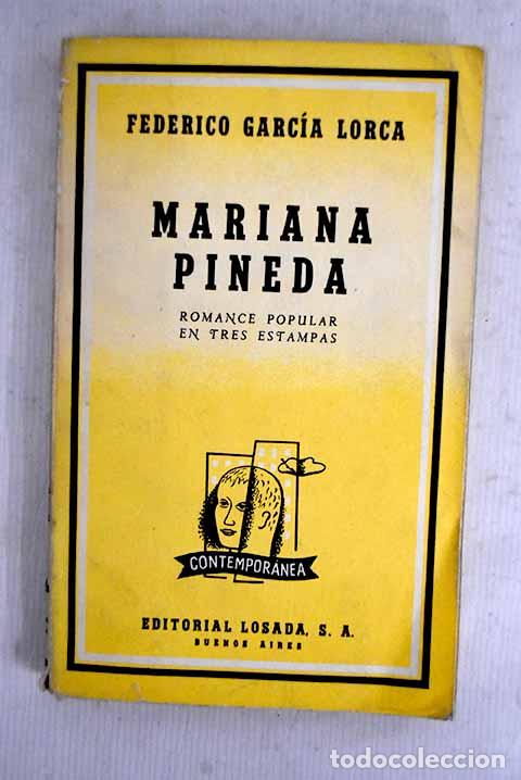 B&uuml;cher: Mariana Pineda: romance popular en tres estampas (1927).- Garc&iacute;a Lorca, Federico