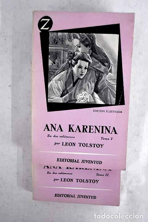 Libri di seconda mano: Ana Karenina: Tolstoi, Leon.- Tolstoi, Leon
