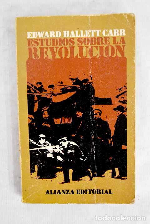 Libros: Estudios sobre la revolucion.- Carr, Edward Hallet