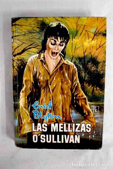 Libros: Las mellizas O Sullivan.- Blyton, Enid