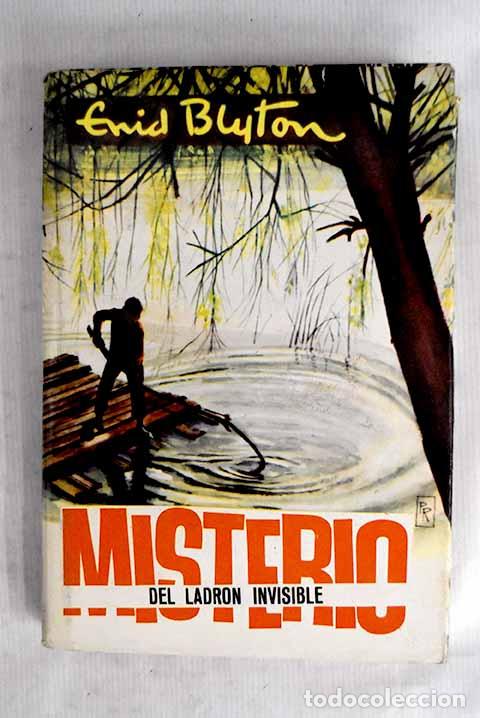 Libros: Misterio del ladron invisible.- Blyton, Enid