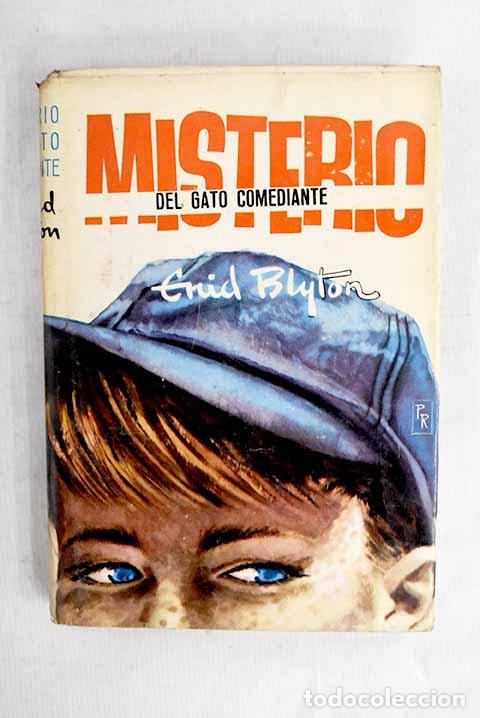 Libros: Misterio del gato comediante.- Blyton, Enid
