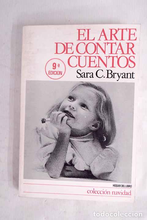 Libros: El arte de contar cuentos.- Bryant, Sara Cone