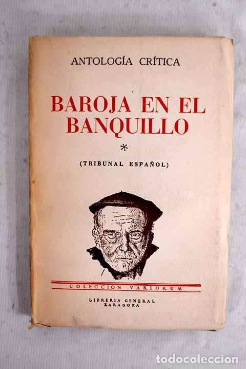 Libros: Baroja en el banquillo: tribunal espa&ntilde;ol