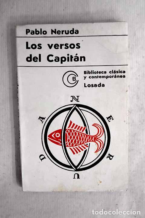 Libros: Los versos del capit&aacute;n: poemas de amor.- Neruda, Pablo - Foto 1