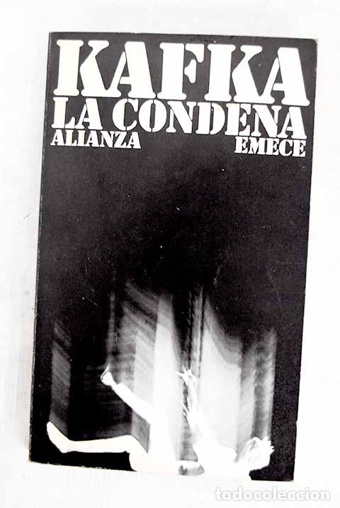 Libros: La condena: Kafka, Franz.- Kafka, Franz