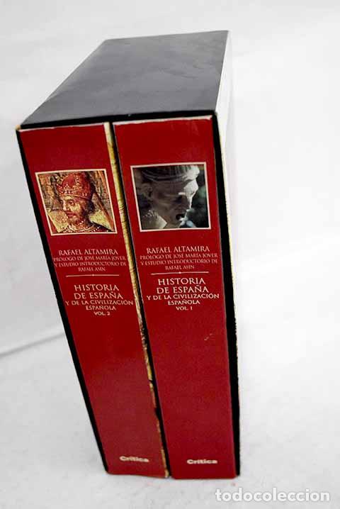 Libros: Historia de Espa&ntilde;a y de la civilizaci&oacute;n espa&ntilde;ola.- Altamira, Rafael