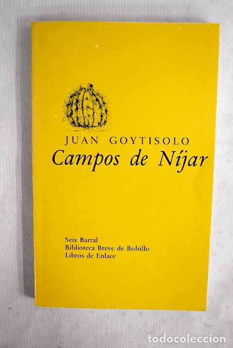 Libros: Campos de N&iacute;jar: Goytisolo, Juan.- Goytisolo, Juan