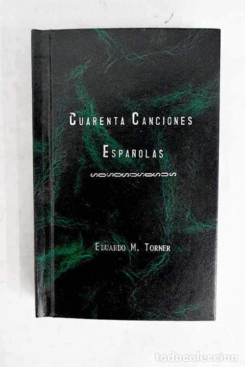 B&uuml;cher: Cuarenta canciones espa&ntilde;olas