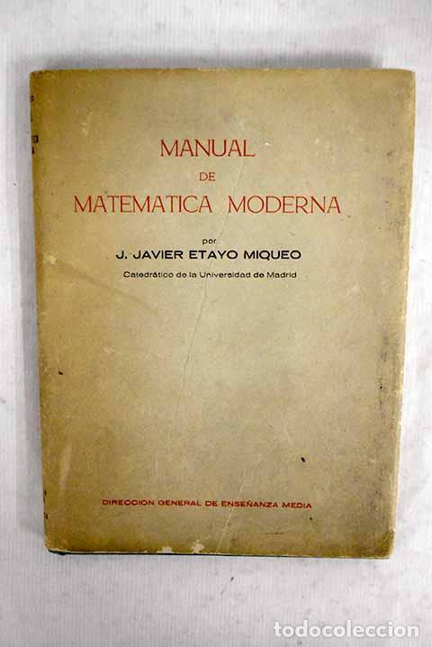 Livros em segunda m&atilde;o: Manual de matem&aacute;tica moderna.- Etayo, Javier