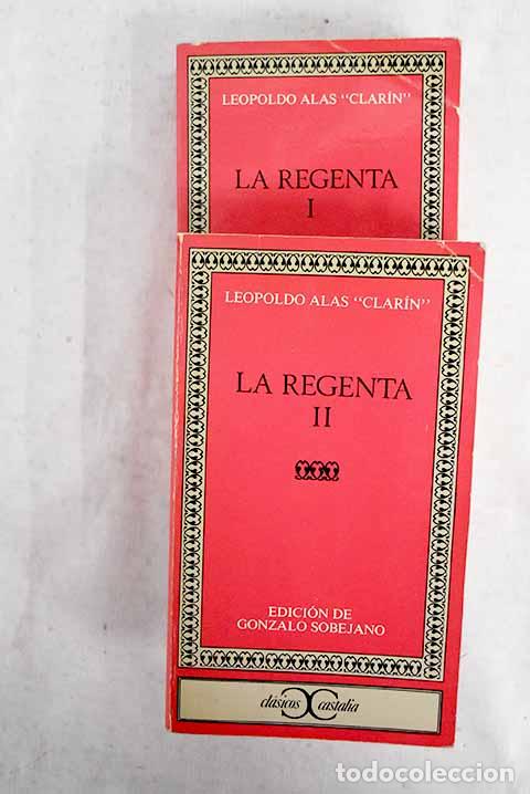 Libros: La Regenta: Alas, Leopoldo.- Alas, Leopoldo
