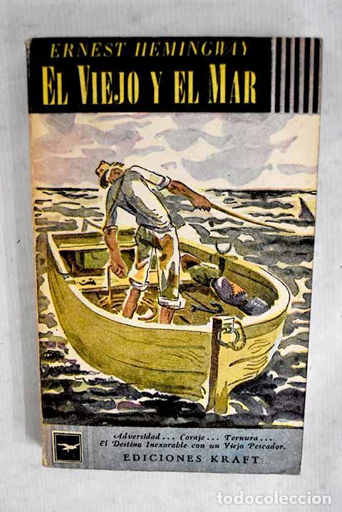 Libros: El viejo y el mar: Hemingway, Ernest.- Hemingway, Ernest