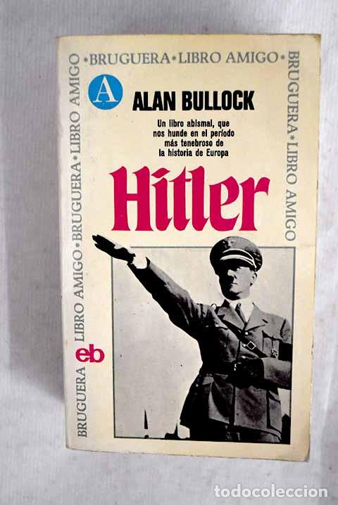Libri di seconda mano: Hitler: Bullock, Alan.- Bullock, Alan