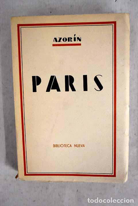 Libri di seconda mano: Par&iacute;s: Martinez Ruiz, Jos&eacute; (Azor&iacute;n).- Martinez Ruiz, Jos&eacute; (Azor&iacute;n)
