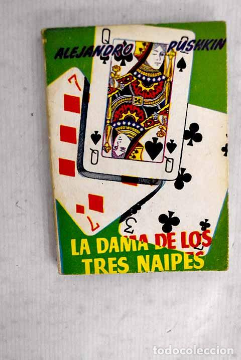 Libri di seconda mano: La dama de los tres naipes.- Pushkin, Alejandro