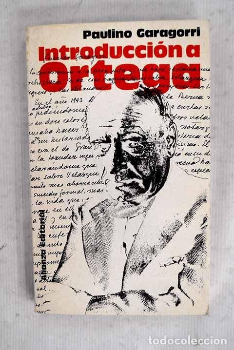 Livros em segunda m&atilde;o: Introducci&oacute;n de Ortega.- Garagorri, Paulino